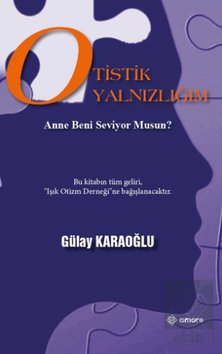 Otistik Yalnızlığım