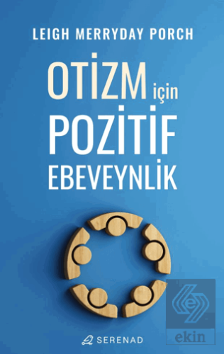 Otizm İçin Pozitif Ebeveynlik