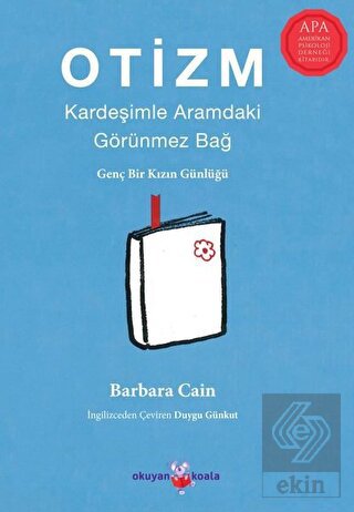 Otizm: Kardeşimle Aramdaki Görünmez Bağ