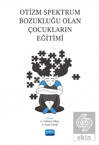 Otizm Spektrum Bozukluğu Olan Çocukların Eğitimi
