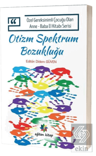 Otizm Spektrum Bozukluğu - Özel Gereksinimli Çocuğ