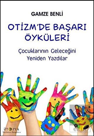 Otizm'de Başarı Öyküleri