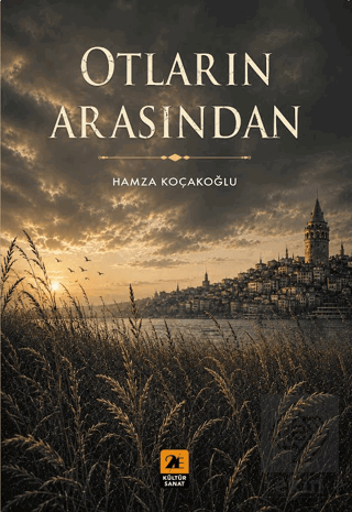 Otların Arasından Hamza Koçakoğlu 2E Kültür-Sanat Satın Al - ekinkitap