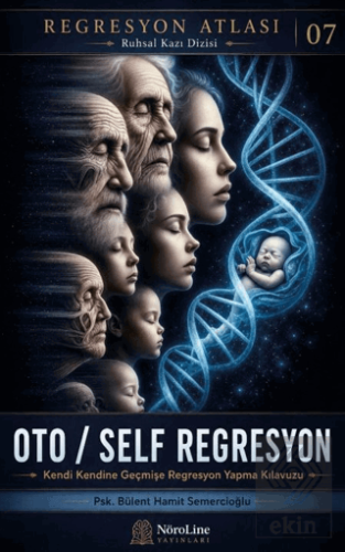 Oto/Self Regresyon B. Hamit Semercioğlu Nöroline Satın Al - ekinkitap.