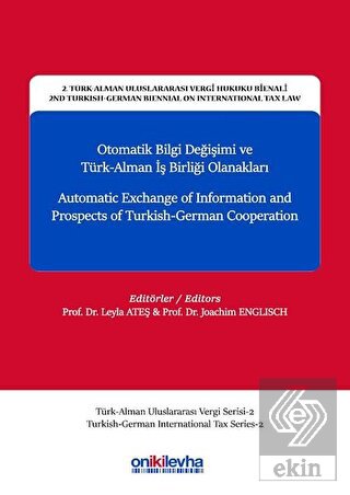 Otomatik Bilgi Değişimi ve Türk-Alman İş Birliği O