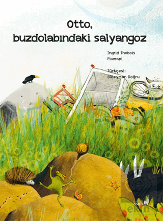 Otto, Buzdolabındaki Salyangoz