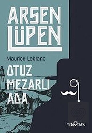 Otuz Mezarlı Ada - Arsen Lüpen