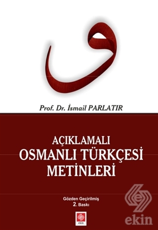 Outlet Açıklamalı Osmanlı Türkçesi Metinleri İsmail Parlatır