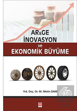 Outlet Arge İnovasyon ve Ekonomik Büyüme Metin Dam
