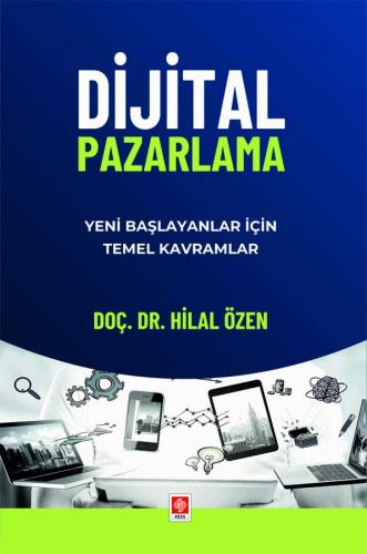 Outlet Dijital Pazarlama Yeni Başlayanlar için Temel Kavramlar Hilal Özen
