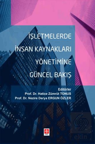 Outlet İşletmelerde İnsan Kaynakları Yönetimine Güncel Bakış / Hatice 