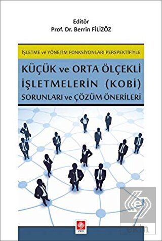 Outlet Küçük ve Orta Ölçekli İşletmelerin (KOBİ) Sorunlar Berrin Filizöz