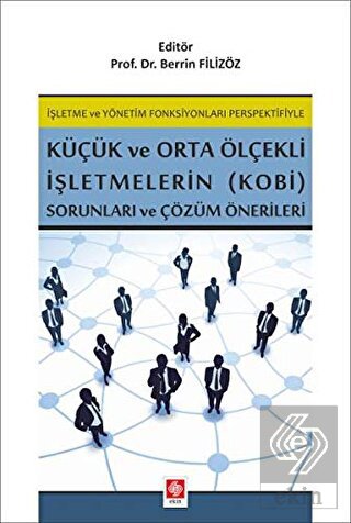 Outlet Küçük ve Orta Ölçekli İşletmelerin (KOBİ) Sorunlar Berrin Filiz