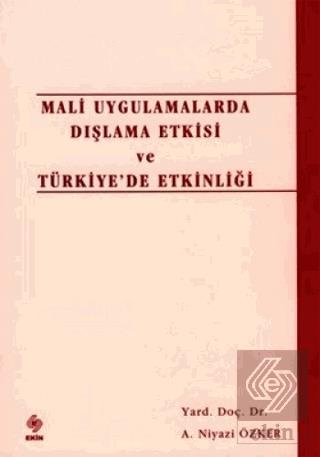 Outlet Mali Uygulamalarda Dışlama Etkisi / Niyazi Özker