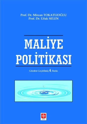 Outlet Maliye Politikası / Mircan Tokatlıoğlu