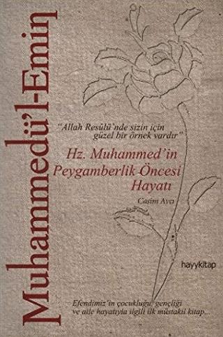 Outlet Muhammedü'l-Emin: Hz. Muhammed'in Peygamber