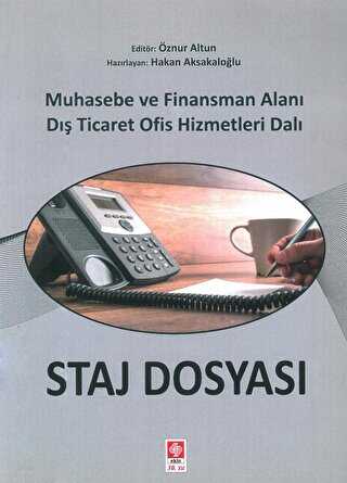 Outlet Staj Dosyası Muhasebe ve Finansman Alanı Dış Ticaret Ofis Hizme