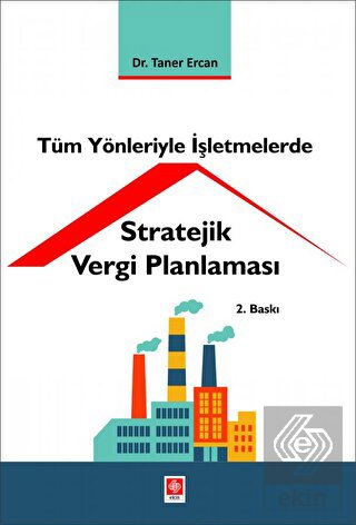 Outlet Tüm Yönleriyle İşletmelerde Stratejik Vergi Planlaması Taner Er