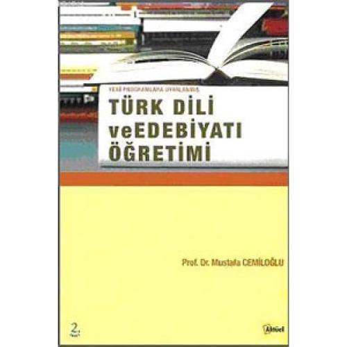 Outlet Türk Dili ve Edebiyatı Öğretimi Mustafa Cemiloğlu 2. Baskı