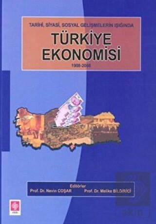 Outlet Türkiye Ekonomisi 1908-2008 Nevin Coşar