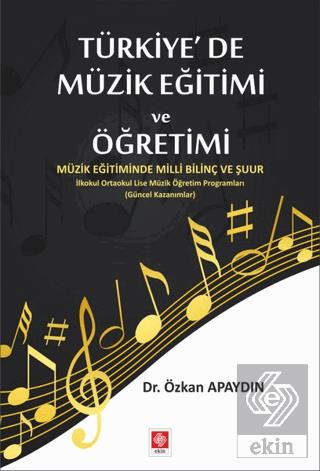 Outlet Türkiyede Müzik Eğitimi ve Öğretimi Özkan Apaydın
