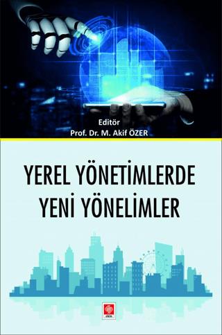 Outlet Yerel Yönetimlerde Yeni Yönelimler Mehmet Akif Özer