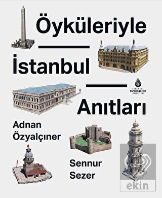 Öyküleriyle İstanbul Anıtları