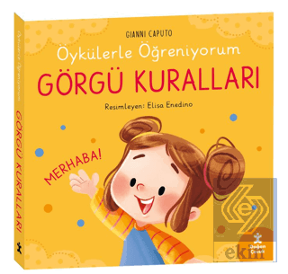 Öykülerle Öğreniyorum- Görgü Kuralları