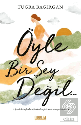 Öyle Bir Şey Değil