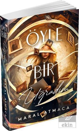 Öyle Bir Uğradım 1