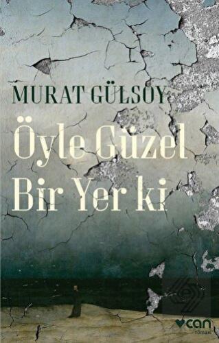 Öyle Güzel Bir Yer ki