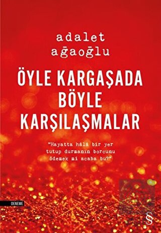 Öyle Kargaşada Böyle Karşılaşmalar