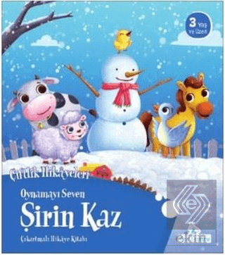 Oynamayı Seven Şirin Kaz - Çiftlik Hikayeleri