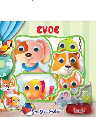 Oynayan Gözler Evde