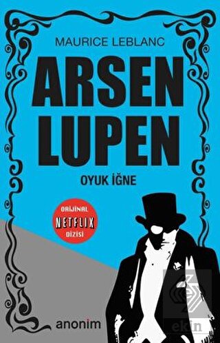 Oyuk İğne - Arsen Lüpen