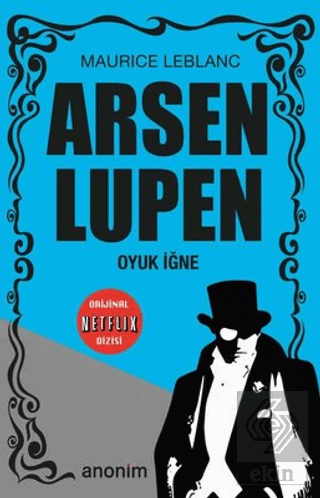 Oyuk İğne - Arsen Lüpen