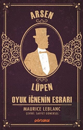 Oyuk İğnenin Esrarı- Arsen Lüpen