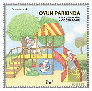 Oyun Parkında - Üç Kuzucuk 4