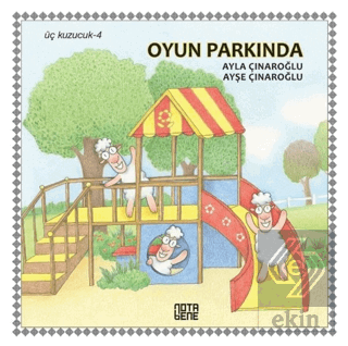 Oyun Parkında - Üç Kuzucuk 4