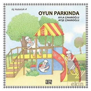 Oyun Parkında - Üç Kuzucuk 4