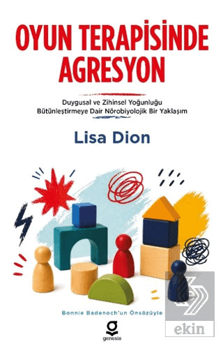 Oyun Terapisinde Agresyon