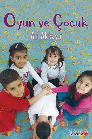 Oyun ve Çocuk