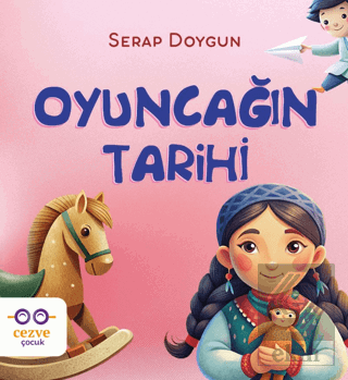 Oyuncağın Tarihi