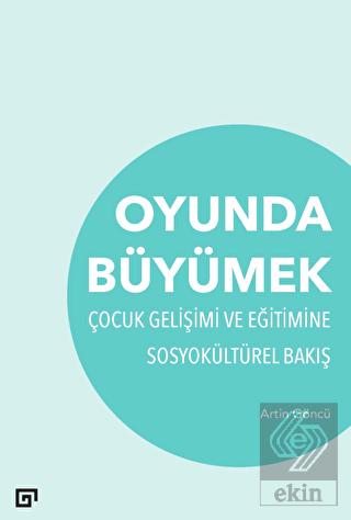 Oyunda Büyümek