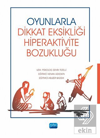 Oyunlarla Dikkat Eksikliği Hiperaktivite Bozukluğu