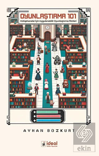 Oyunlaştırma 101 - Kütüphaneler İçin Uygulanabilir