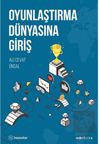 Oyunlaştırma Dünyasına Giriş