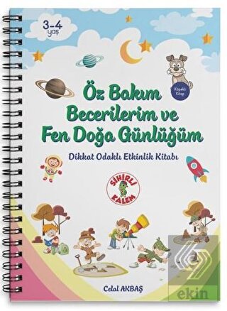 Öz Bakım Becerilerim ve Fen Doğa Günlüğüm