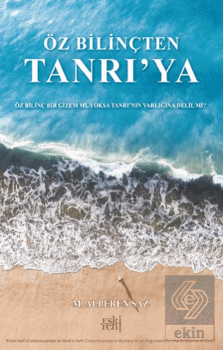 Öz Bilinçten Tanrı'ya