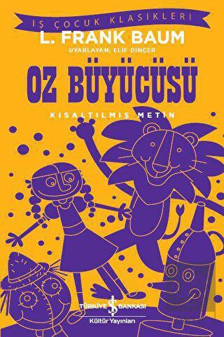 Oz Büyücüsü (Kısaltılmış Metin)